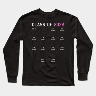 Class of 2032 Grow With Me Long Sleeve T-Shirt